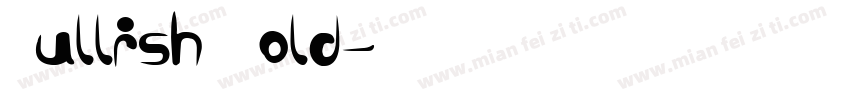 Bullish Bold字体转换